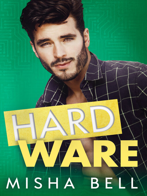 Title details for Hard Ware by Misha Bell - Available